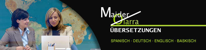 Maider Olarra �bersetzungen: SPANISCH � DEUTSCH � ENGLISCH � BASKISCH